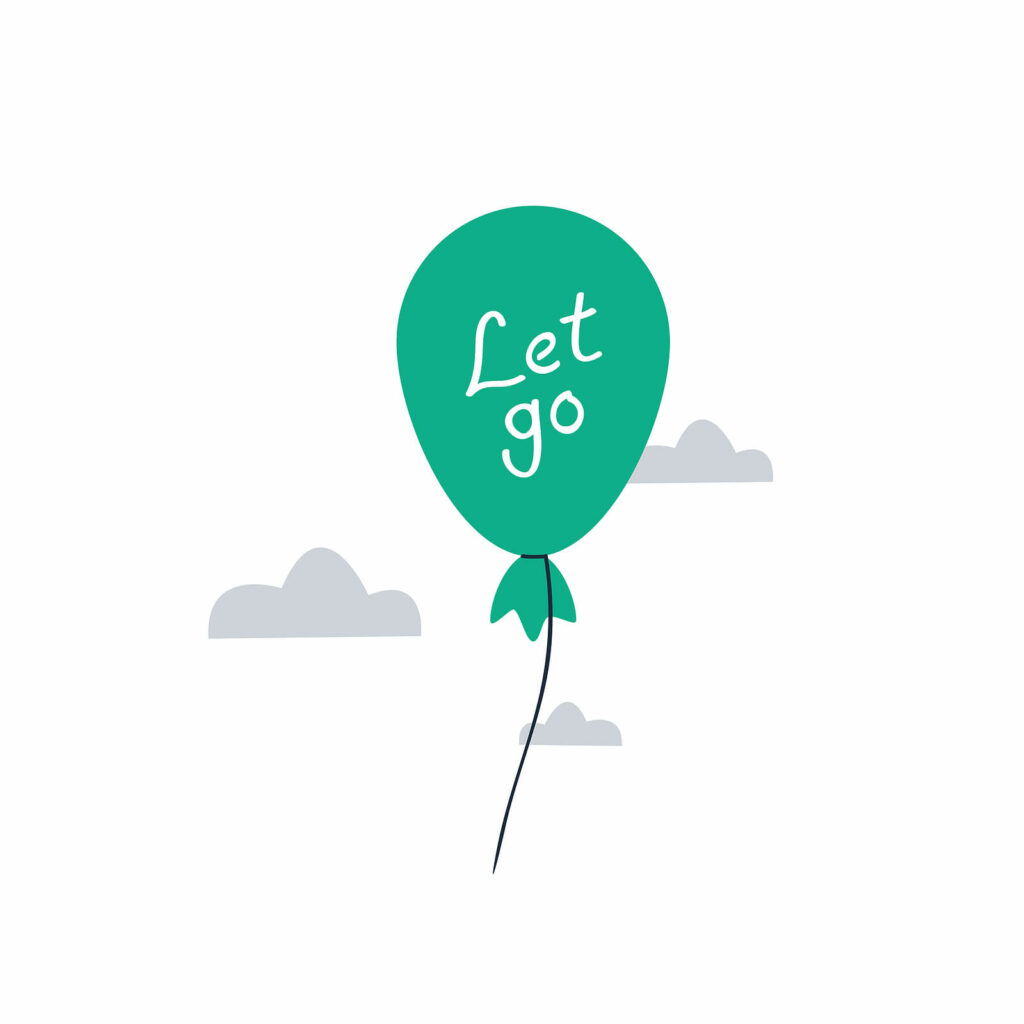 A green balloon floating in the air that says "Let go". This represents the power of letting go & using the radical acceptance DBT skill. Our DBT therapists in Charlotte, NC can help you!